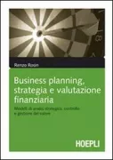 Copertina libro <b>Business planning, strategia e valutazione finanziaria</b>