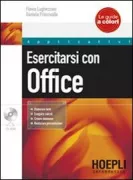 Copertina libro <b>Esercitarsi con Office</b>