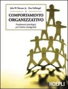 Copertina libro <b>Comportamento organizzativo<br></b>(titolo originale o altro titolo: <i>Fundamentals of organizational behavior</i>)