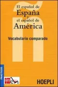 Copertina libro <b>El espanol de Espana y el espanol de America</b>