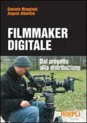 Copertina libro <b>Filmmaker digitale</b>