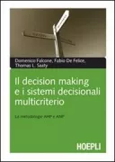 Copertina libro <b>Il decision making e i sistemi decisionali multicriterio</b>
