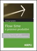 Copertina libro <b>Flow time e processi produttivi</b>