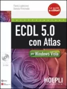 Copertina libro <b>ECDL 5.0 con Atlas per Windows Vista</b>