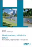 Copertina libro <b>Qualità urbana, stili di vita, salute</b>