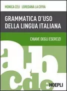 Copertina libro <b>Grammatica d'uso della lingua italiana. Chiave degli esercizi</b>