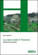 Copertina libro <b>La casa rurale in Toscana</b>