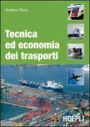 Copertina libro <b>Tecnica ed economia dei trasporti</b>
