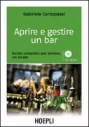 Copertina libro <b>Aprire e gestire un bar</b>