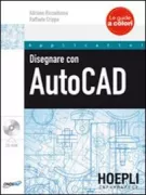 Copertina libro <b>Disegnare con AutoCAD</b>