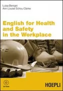 Copertina libro <b>English for health and safety in the workplace</b>