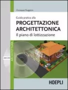 Copertina libro <b>Guida pratica alla progettazione architettonica</b>