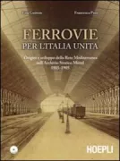 Copertina libro PinoFerrovie italia unita