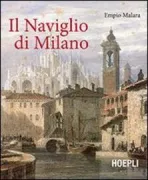 Copertina libro <b>Il Naviglio di Milano</b>