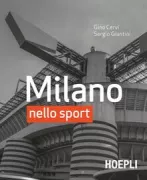Copertina libro <b>Milano nello sport</b>