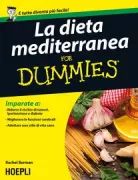 Copertina libro <b>La dieta mediterranea for Dummies<br></b>(titolo originale o altro titolo: <i>Mediterranean diet for Dummies</i>)