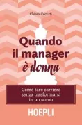 Copertina libro <b>Quando il manager è donna</b>