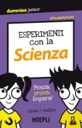 Copertina libro <b>Esperimenti con la scienza [pensa, prova, impara!]<br></b>(titolo originale o altro titolo: <i>Experimenting with science</i>)