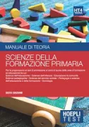 Copertina libro <b>Manuale di preparazione al test di ammissione al corso di laurea in Scienze della formazione primaria e per i corsi di laurea delle aree Formazione ed educazione tra cui: scienze dell'educazione, scienze dell'infanzia, educazione di comunità, scienze pedagogiche, scienze del servizio sociale, pedagogia e scienze dell'educazione e della formazione, sociologia</b>