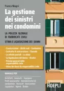 Copertina libro <b>La gestione dei sinistri nei condomini</b>