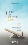 Copertina libro <b>Fisica dei rapporti umani</b>