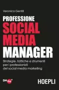 Copertina libro <b>Professione Social Media Manager</b>