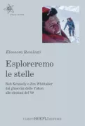 Copertina libro <b>Esploreremo le stelle</b>