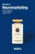 Copertina libro <b>Manuale di neuromarketing</b>