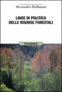 Copertina libro <b>Linee di politica delle risorse forestali</b>