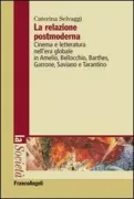 Copertina libro <b>La relazione postmoderna</b>