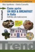 Copertina libro <b>Come aprire un bed & breakfast in Italia</b>