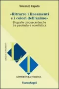 Copertina libro <b>Ritrarre i lineamenti e i colori dell'animo</b>