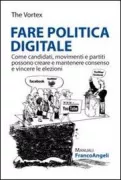 Copertina libro <b>Fare politica digitale</b>