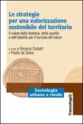 Copertina libro <b>Le strategie per una valorizzazione sostenibile del territorio</b>