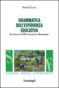 Copertina libro <b>Grammatica dell'esperienza educativa</b>