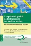 Copertina libro <b>I requisiti di qualità nell'integrazione tra sanità e sociale</b>
