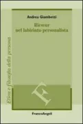Copertina libro <b>Ricœur nel labirinto personalista</b>