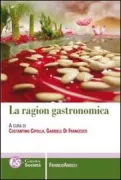 Copertina libro <b>La ragion gastronomica</b>