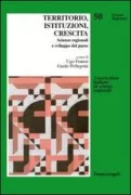 Copertina libro <b>Territorio, istituzioni, crescita</b>