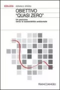 Copertina libro <b>Obiettivo quasi zero</b>