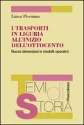 Copertina libro <b>I trasporti in Liguria all'inizio dell'Ottocento</b>