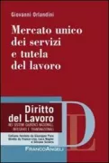 Copertina libro <b>Mercato unico dei servizi e tutela del lavoro</b>