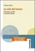 Copertina libro <b>La crisi del lavoro</b>