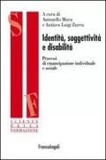 Copertina libro <b>Identità, soggettività e disabilità</b>