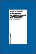Copertina libro <b>La competitività dell'industria francese e il mercato sardo nella prima metà dell'Ottocento</b>