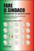 Copertina libro <b>Fare il sindaco</b>