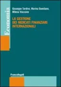 Copertina libro <b>La gestione dei mercati finanziari internazionali</b>