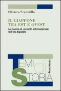 Copertina libro <b>Il Giappone tra Est e Ovest</b>