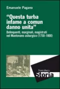 Copertina libro <b>Questa turba infame a comun danno unita</b>