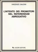 Copertina libro <b>L'intento dei promotori nel referendum abrogativo</b>